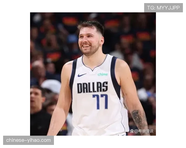 卢卡·东契奇赛季场均41.3分 组织前锋角色重新定义比赛节奏